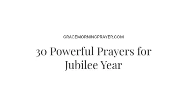 30 Powerful Prayers for Jubilee Year